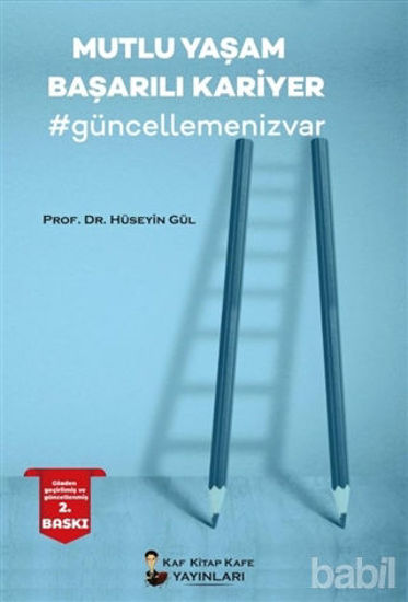 Picture of Mutlu Yaşam Başarılı Kariyer