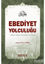 Picture of Ebediyet Yolculuğu