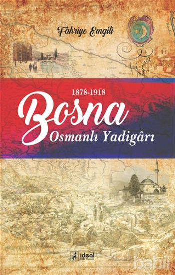 Picture of Bosna - Osmanlı Yadigarı (1878-1918)