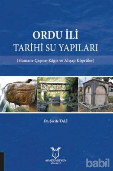 Picture of Ordu İli Tarihi Su Yapıları