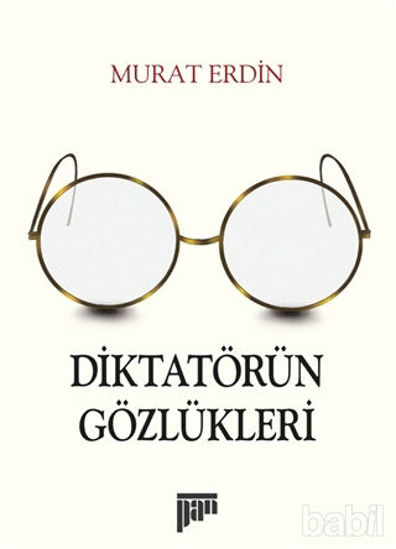 Picture of Diktatörün Gözlükleri