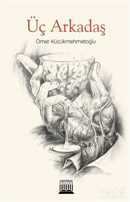 Picture of Üç Arkadaş
