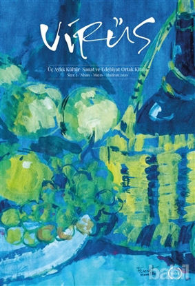 Picture of Virüs Üç Aylık Kültür Sanat ve Edebiyat Dergisi Sayı: 3 Nisan - Mayıs - Haziran 2020