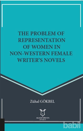 Picture of The Problem Of Representation Of Women In Non-Western Female Writer’s Novels