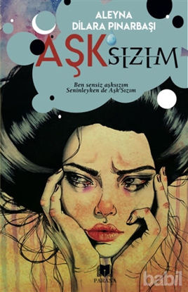 Picture of Aşk’sızım