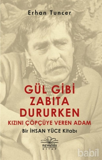 Picture of Gül Gibi Zabıta Dururken Kızını Çöpçüye Veren Adam