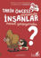 Picture of Tarih Öncesi Dönemde İnsanlar Nasıl Yaşıyordu?