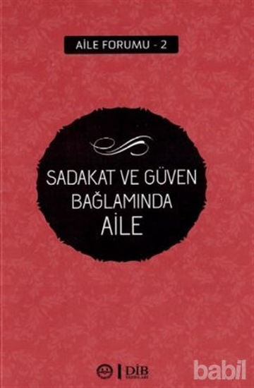 Picture of Sadakat ve Güven Bağlamında Aile