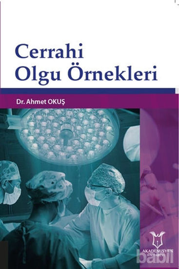 Picture of Cerrahi Olgu Örnekleri