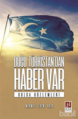 Picture of Doğu Türkistan’dan Haber Var