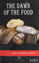 Picture of The Dawn Of The Food