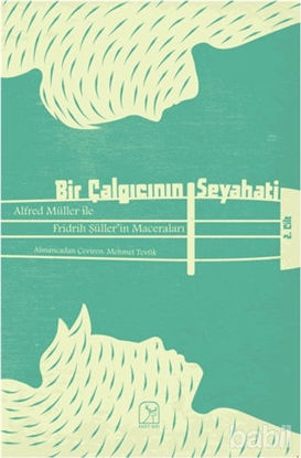 Picture of Bir Çalgıcının Seyahati 2. Cilt