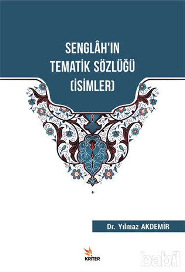 Picture of Senglah'ın Tematik Sözlüğü (İsimler)