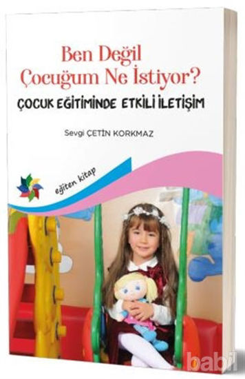 Picture of Ben Değil Çocuğum Ne Istiyor?