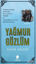 Picture of Yağmur Gözlüm