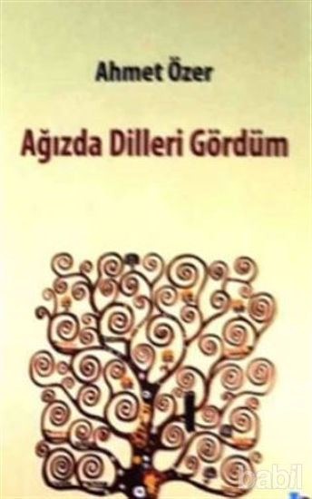 Picture of Ağızda Dilleri Gördüm