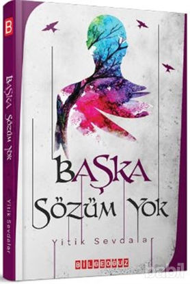 Picture of Başka Sözüm Yok