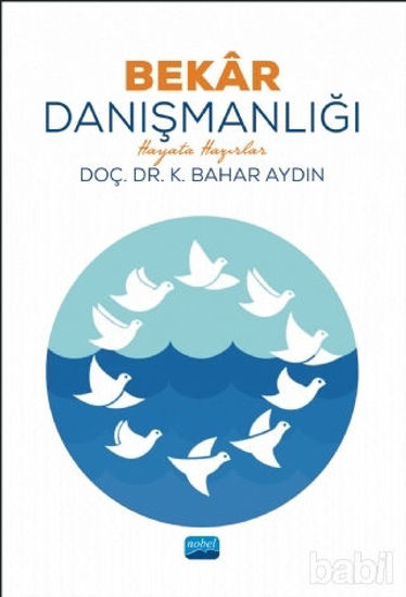 Picture of Bekar Danışmanlığı - Hayata Hazırlar