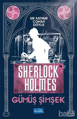 Picture of Gümüş Şimşek - Sherlock Holmes