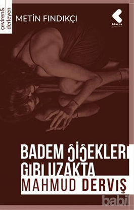 Picture of Badem Çiçekleri Gibi Uzakta