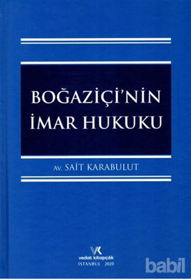 Picture of Boğaziçi'nin İmar Hukuku