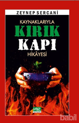 Picture of Kaynaklarıyla Kırık Kapı Hikayesi