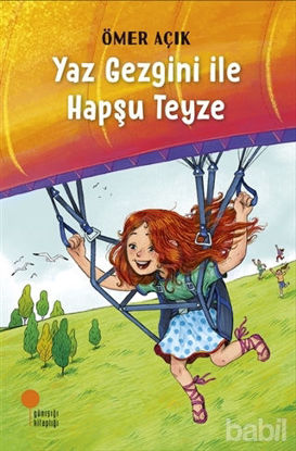 Picture of Yaz Gezgini Ile Hapşu Teyze