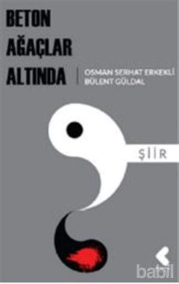 Picture of Beton Ağaçlar Altında