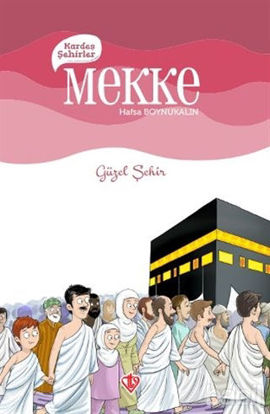 Picture of Kardeş Şehirler Mekke