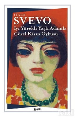 Picture of İyi Yürekli Yaşlı Adamla Güzel Kızın Öyküsü