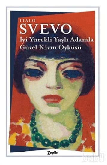 Picture of İyi Yürekli Yaşlı Adamla Güzel Kızın Öyküsü