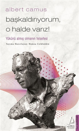 Picture of Başkaldırıyorum, O Halde Varız