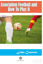 Picture of Association Football and How To Play It