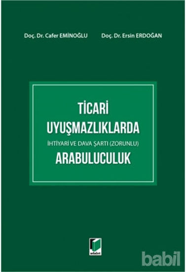 Picture of Ticari Uyuşmazlıklarda Arabuluculuk
