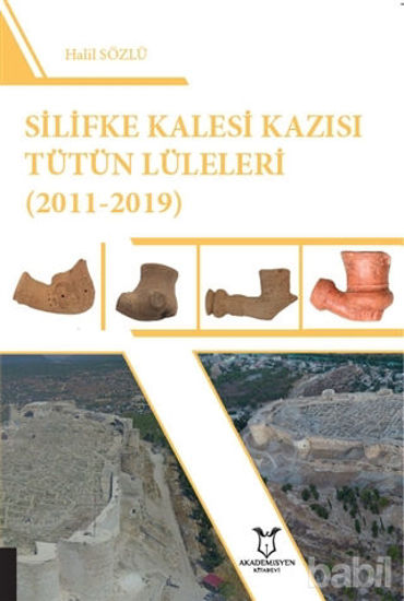 Picture of Silifke Kalesi Kazısı Tütün Lüleleri (2011-2019)