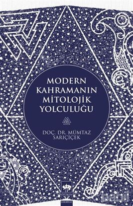 Picture of Modern Kahramanın Mitolojik Yolculuğu