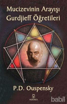 Picture of Mucizevinin Arayışı - Gurdjieff’in Öğretileri