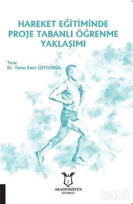 Picture of Hareket Eğitiminde Proje Tabanlı Öğrenme Yaklaşımı