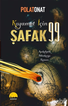 Picture of Kıyamet İçin Şafak 99