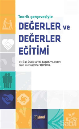 Picture of Teorik Çerçevesiyle Değerler ve Değerler Eğitimi
