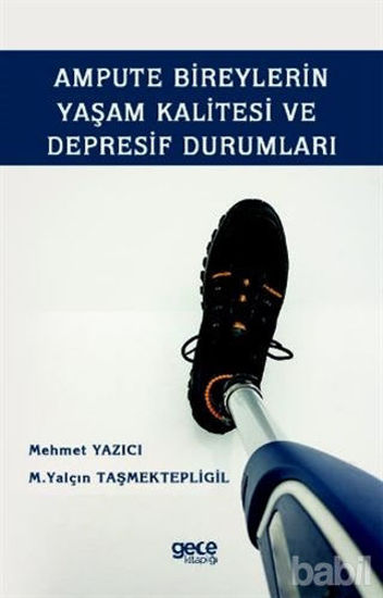 Picture of Ampute Bireylerin Yaşam Kalitesi ve Depresif Durumları