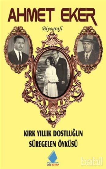 Picture of Kırk Yıllık Dostluğun Süregelen Öyküsü