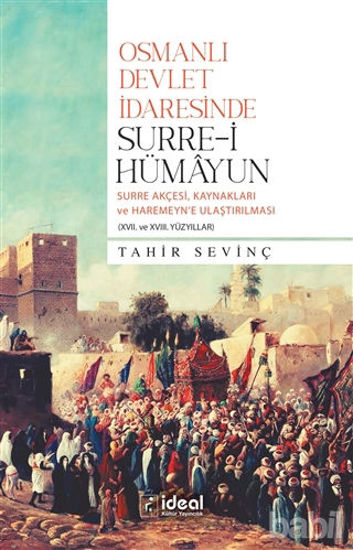 Picture of Osmanlı Devlet İdaresinde Surre-i Hümayun