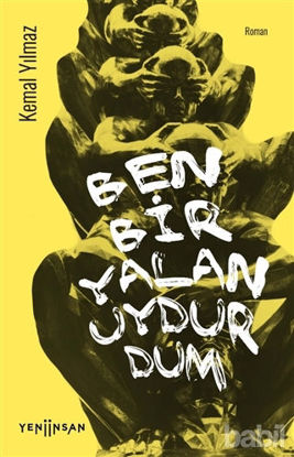 Picture of Ben Bir Yalan Uydurdum