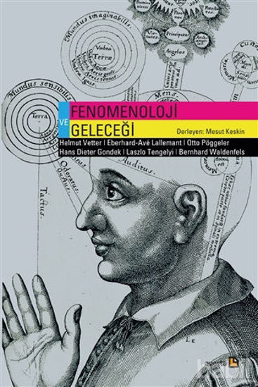 Picture of Fenomenoloji ve Geleceği