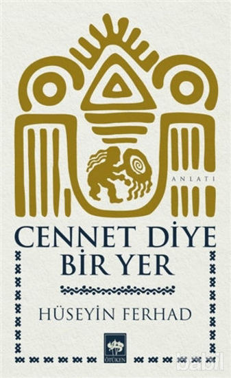 Picture of Cennet Diye Bir Yer