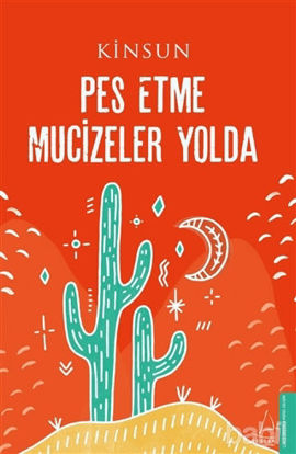 Picture of Pes Etme Mucizeler Yolda