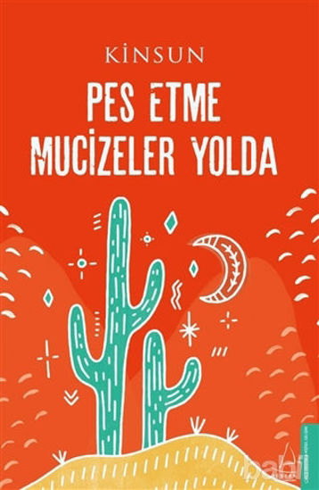 Picture of Pes Etme Mucizeler Yolda