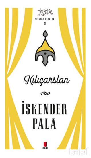 Picture of Kılıçarslan - Tiyatro Eserleri 3