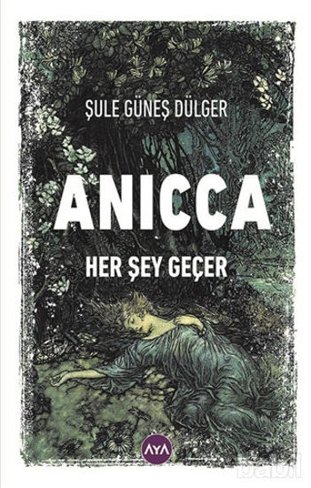 Picture of Anicca - Her Şey Geçer